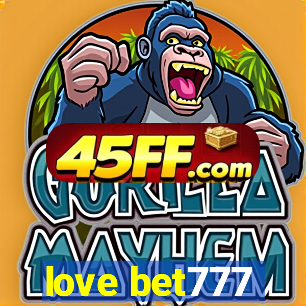 love bet777